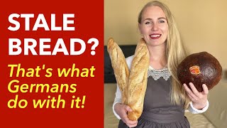 Stale Bread Recipes - 7 Smart Ways to Use Stale Bread