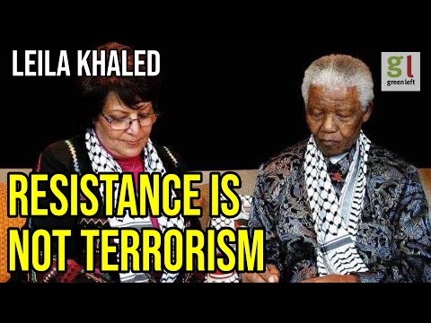Leila Khalid Let the Palestinian resistance speak