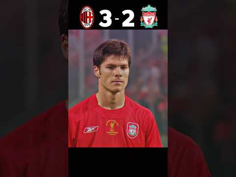 LIVERPOOL vs Ac Milan ucl 2005