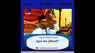 Download lagu apa itu jihad? Ustadz Abdul Somad Lc MA mp3