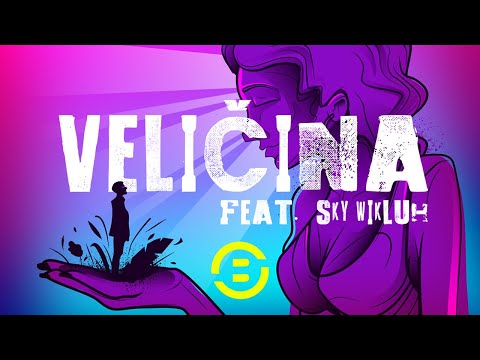 Stereo Banana - Veličina (ft. Sky Wikluh)