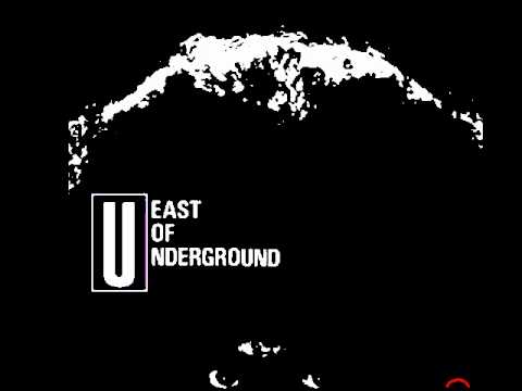 East of Underground  - Smiling Faces