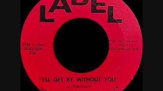 The Members - I'll get by without you