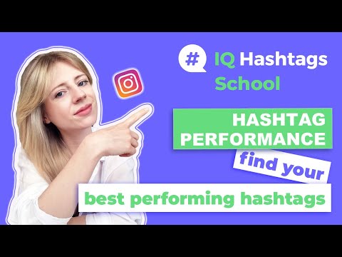 HASHTAG PERFORMANCE feature | Find your best performing Instagram hashtags