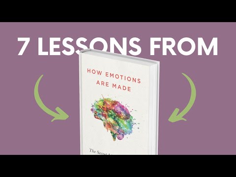 HOW EMOTIONS ARE MADE (by Lisa Feldman Barrett) Top 7 Lessons | Book Summary