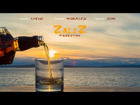Jimmy Cheng x Danny Moralless x Tommy Slim  - Zalez FREESTYLE