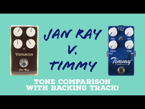 Vemuram Jan Ray vs Paul Cochrane Timmy V3 (Tone comparison with backing track)