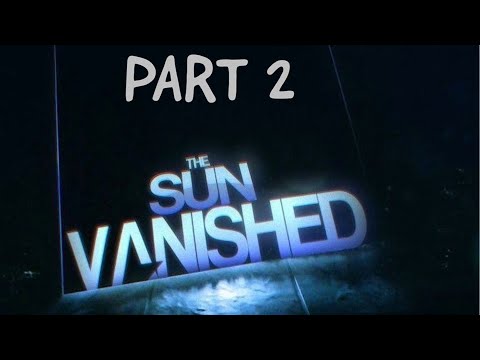 Ο Ήλιος χάθηκε - Part.2 (TheSunVanished) - Η εφιαλτικότερη ιστορία του Twitter.