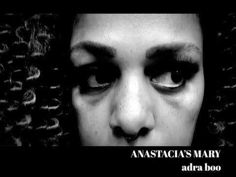Adra Boo- Anastacia's Mary