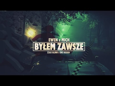 Ewen x MiCHu - Byłem Zawsze (Zzax Blend)