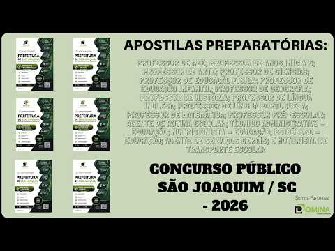 Apostilas Concurso Prefeitura de São Joaquim / SC - 2026, Vários Cargos