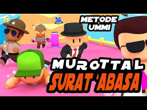 Murottal Surat Abasa - Animasi Stumbleguys - Metode Ummi