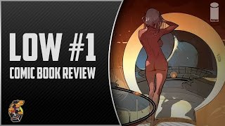 preview picture of video 'Comic Book Review: Low #1'