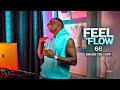 DJ FESTA FEEL THE FLOW 68 Show You Off