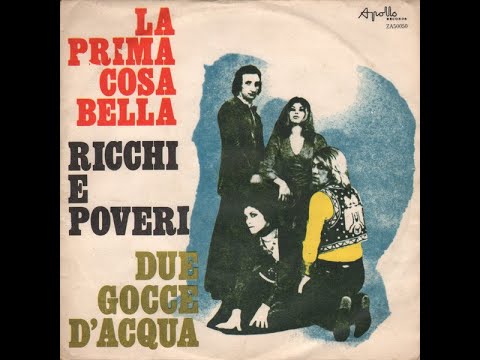 Due Gocce D'Acqua - Ricchi & Poveri