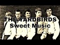 THE YARDBIRDS - Sweet Music (Lyric Video)