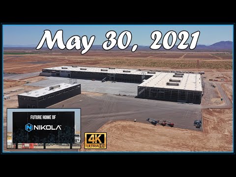 Nikola Semi Pilot Factory Construction Site May 30th, 2021 | Drone Footage of 9:00 AM