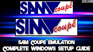 Sim Coupe☆Sam Coupé Emulation Full Setup Guide #samcoupe #simcoupe #emulator