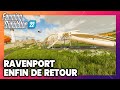 Ravenport de retour sur Farming Simulator 22 ! (+test porte outils Sopema 6m)