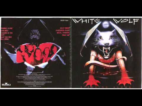White Wolf - Standing Alone