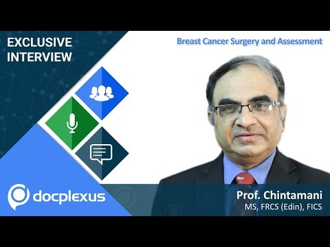 Exclusive Interview With Prof. Chintamani About His Experiences In Breast Cancer Surgery