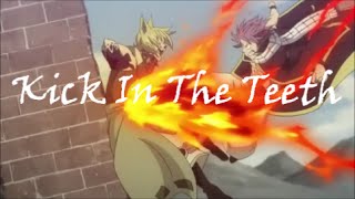 Fairy Tail AMV - Kick In The Teeth