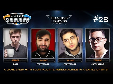 Streamer Showdown #28 League of Legends Edition (feat. Voyboy, Yassuo, TFBlade, and MarkZ)