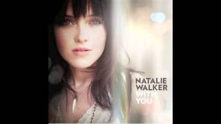 Natalie Walker - Empty Road - With You