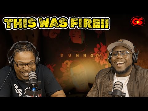 "DUNNO" WITH STOGIE T AND NASTY C 🔥🔥