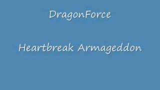 DragonForce - Heartbreak Armageddon