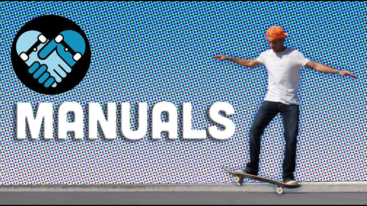 How to MANUAL, Build Confidence, Learn the Balance Point, Foot Position, Safety, All Skill Levels