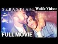 Sebastian FULL MOVIE Gay Romance LGBTQ Wolfe Video