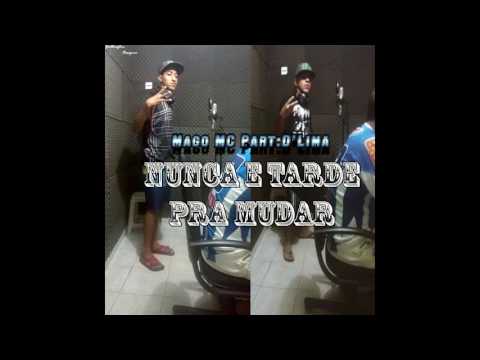 Nunca e tarde pra mudar Part.D'Lima e refrão PH