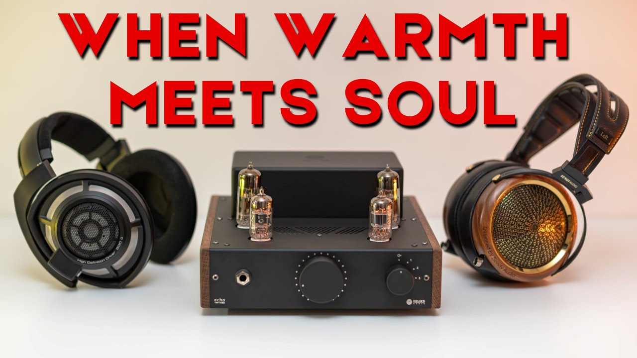 When Warmth Meets Soul - Feliks Audio Echo Vibe Review