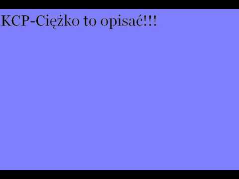 KCP-Ciężko to opisać