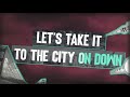 O.A.R. - "City On Down" [Official] Lyric Video