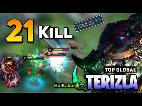 21 KILL! Terizla Buff New Meta Jungle? [ Terizla Best Build Top Global ] By Helltaker魔女 - MLBB