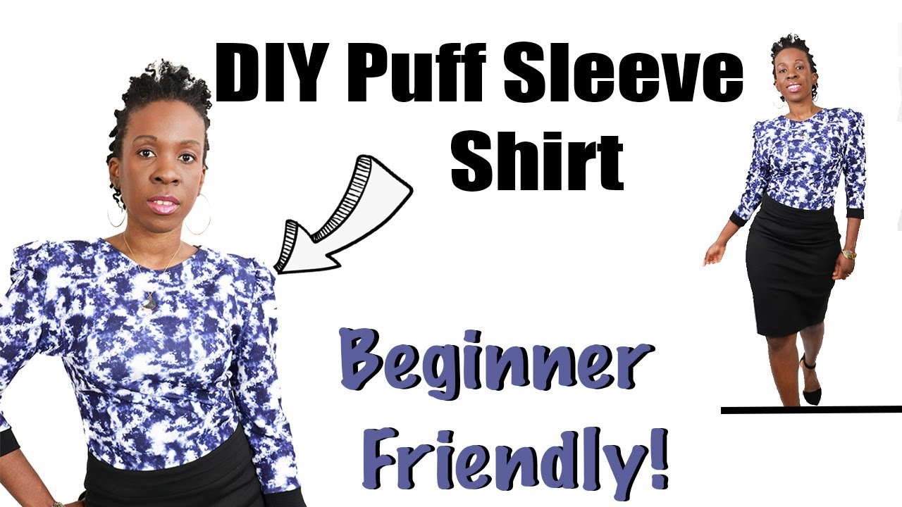 EASY Puff Sleeve Tutorial: No Pattern Sewing Project!