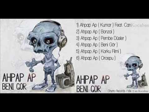 Ahpap-Beni Gör (FULLALBÜM)