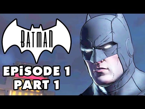 Batman: The Telltale Series - Episode 1: Realm of Shadows - Gameplay Walkthrough Part 1