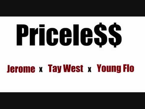 Tay West, Jerome & Young Flo - Priceless (Prod. by Jrum Beats)