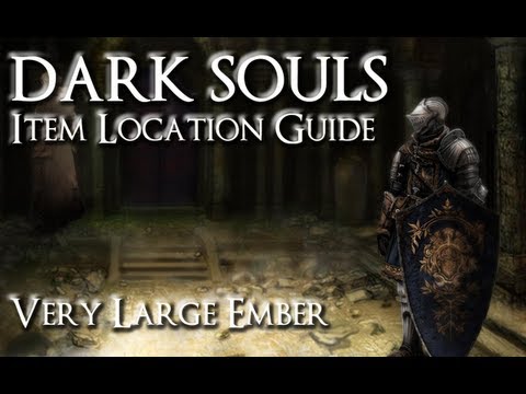 Dark Souls Item Location Walkthrough: Very Large Ember [HD]