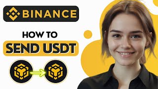 How To Send USDT From Binance To Binance
