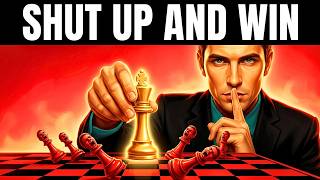 Shut Up. Observe. Win.