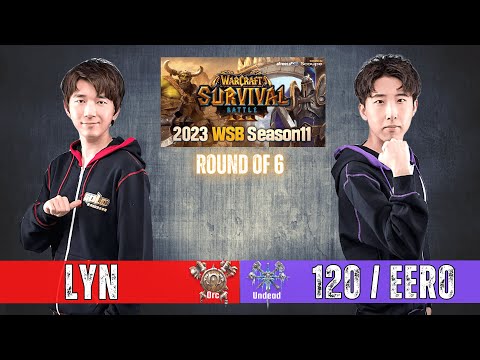 Lyn vs 120 (ORC vs UD) 🔴 Warcraft Survival Battle 2023 Season 11🕹️ WarCraft 3 Reforged