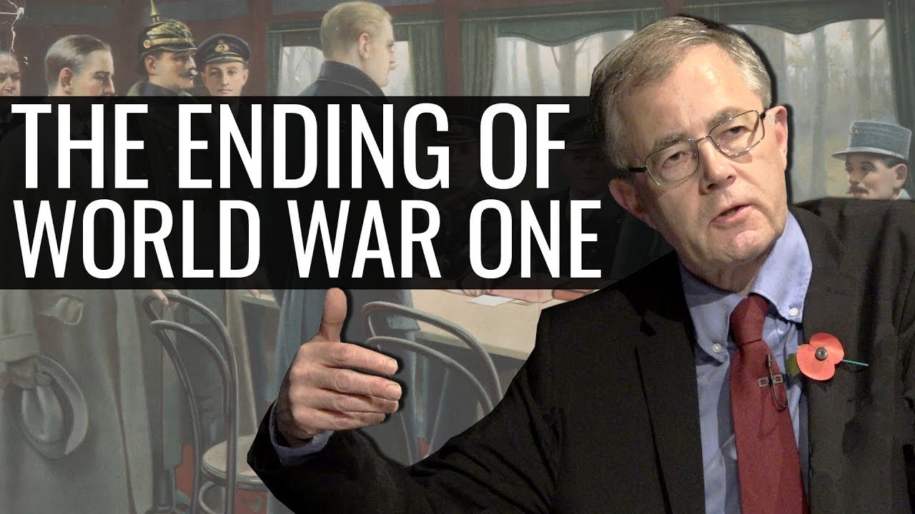Why Did World War I End So Suddenly? The Unexpected Armistice of 1918 - David Stevenson