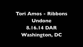 Tori Amos - Ribbons Undone (8/16/14, Washington, DC)