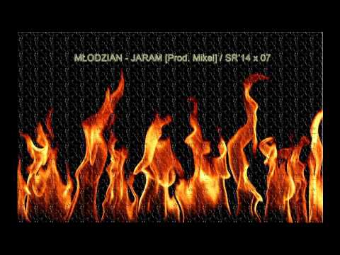 Młodzian - Jaram [Prod. Mikel] / SR'14 x 07