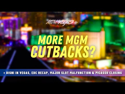 MGM Cutbacks Rumor, Disni in Vegas, New Sphere Debut, EDC Recap & Million Dollar Slot Malfunction!