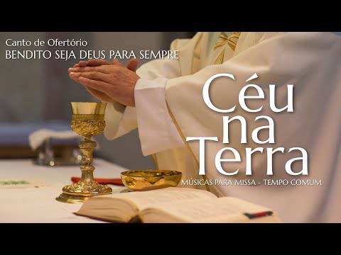 Bendito Seja Deus Para Sempre - Sacrum Music